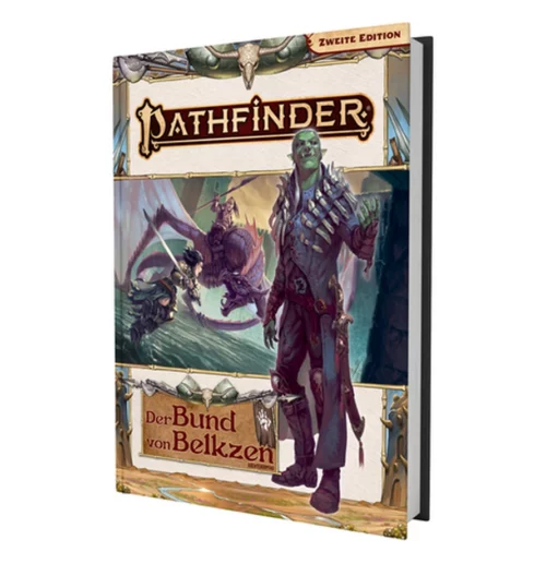 Pathfinder 2 - Der Bund von Belkzen Pathfinder 2 - Der Bund von Belkzen